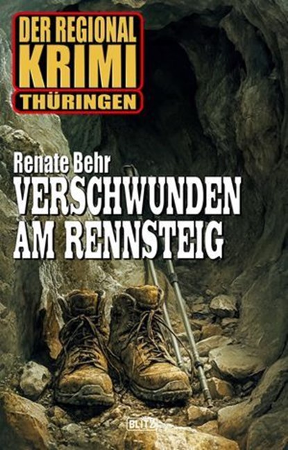 Der Regional-Krimi 14: Verschwunden am Rennsteig, niet bekend - Ebook - 9783689843861
