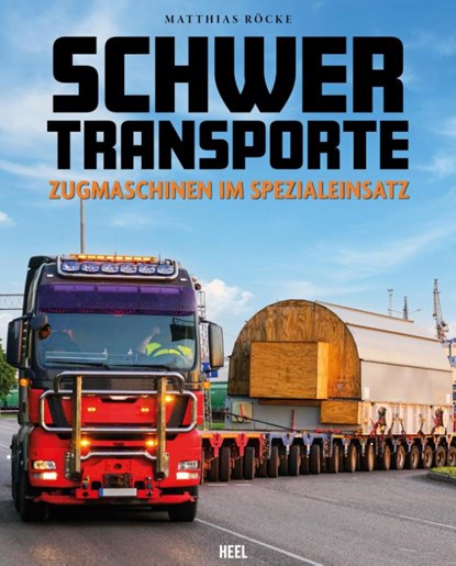 Schwertransporte, Matthias Röcke - Gebonden - 9783690190008