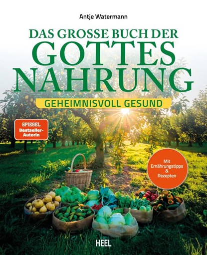 Das große Buch der Gottesnahrung, Antje Watermann - Paperback - 9783690190732