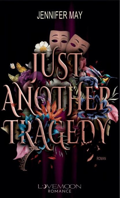 Just another Tragedy, Jennifer May - Paperback - 9783690281911
