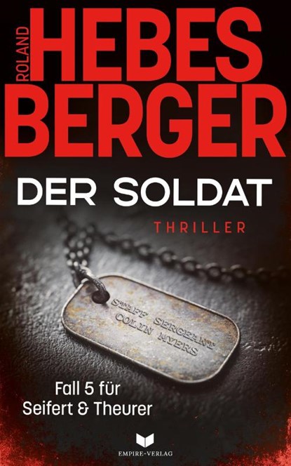 Der Soldat, Roland Hebesberger - Paperback - 9783690283502