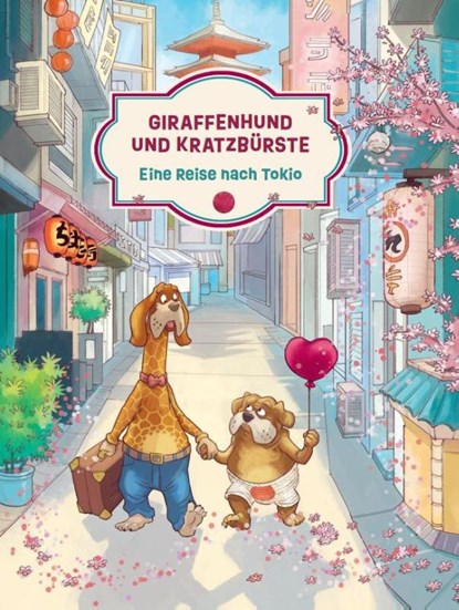 Giraffenhund und Kratzbürste - Eine Reise nach Tokio, Isabelle Schelling - Gebonden - 9783690284264