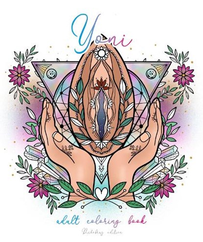 YONI – Vulva Coloring Book, DickObraz - Paperback - 9783690284462