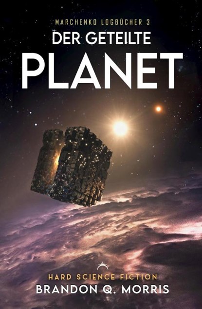 Der geteilte Planet, Brandon Q. Morris - Paperback - 9783690285155