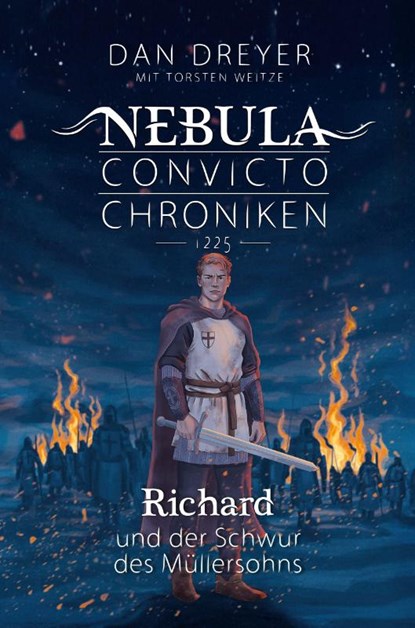 Richard und der Schwur des Müllersohns, Dan Dreyer ; Torsten Weitze - Paperback - 9783690285568