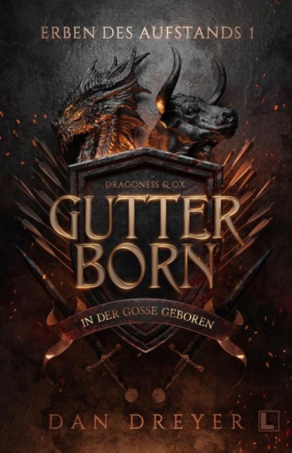 Gutterborn - In der Gosse geboren, Dan Dreyer - Gebonden - 9783690285605