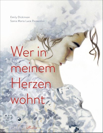 Wer in meinem Herzen wohnt, Emily Dickinson - Gebonden - 9783690380126