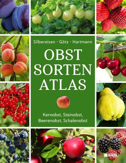 Obstsorten-Atlas, Gerhard Götz ; Walter Hartmann ; Robert Silbereisen - Gebonden - 9783690430159