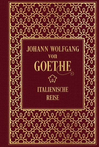 Italienische Reise: Mit zeitgenössischen Illustrationen, Johann Wolfgang von Goethe - Gebonden - 9783690430203