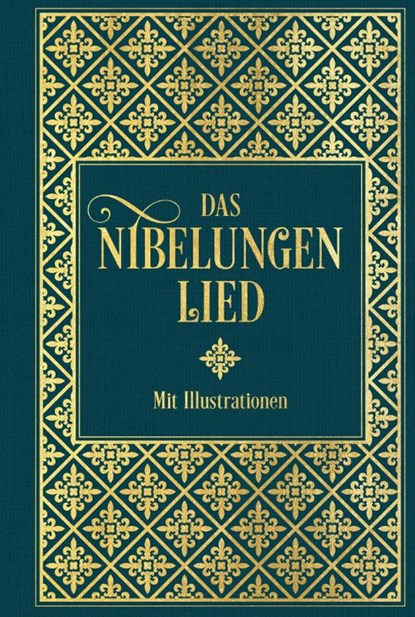 Das Nibelungenlied: Mit Illustrationen von Julius Schnorr von Carolsfeld und Eugen Neureuther, Karl Simrock - Gebonden - 9783690430272