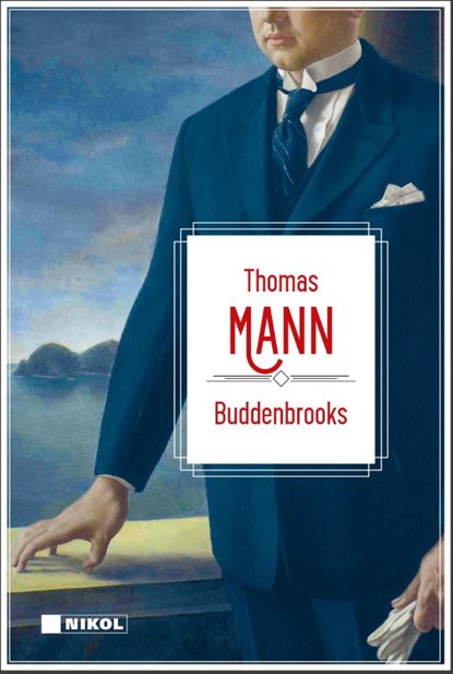 Thomas Mann: Buddenbrooks, Thomas Mann - Gebonden - 9783690430432