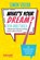 What's Your Dream - Dein Arbeitsbuch, Simon Squibb - Paperback - 9783690460187