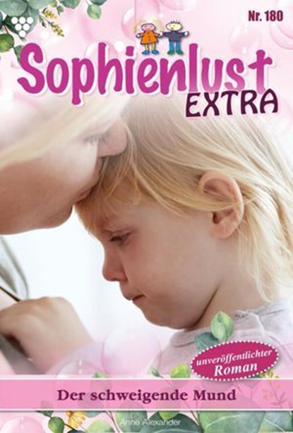 Der schweigende Mund, Anne Alexander - Ebook - 9783690490276