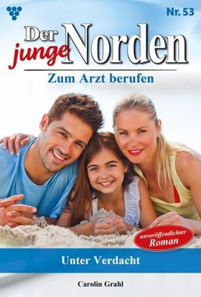 Unter Verdacht, Carolin Grahl - Ebook - 9783690491501