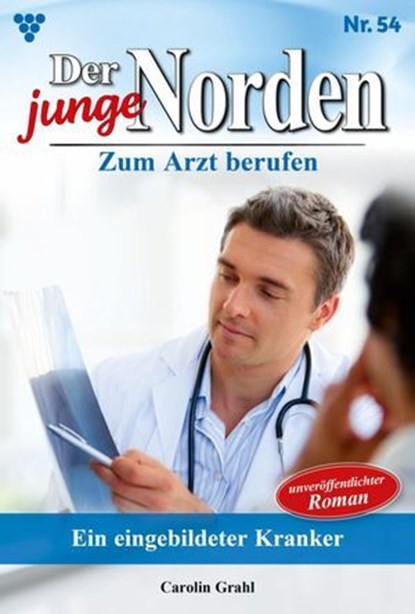 Ein eingebildeter Kranker, Carolin Grahl - Ebook - 9783690491518