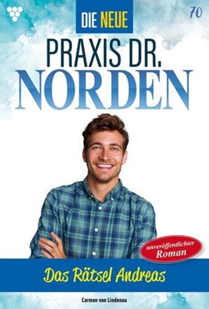 Das Rätsel Andreas, Carmen von Lindenau - Ebook - 9783690492744