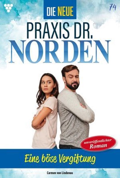 Eine böse Vergiftung, Carmen von Lindenau - Ebook - 9783690494175