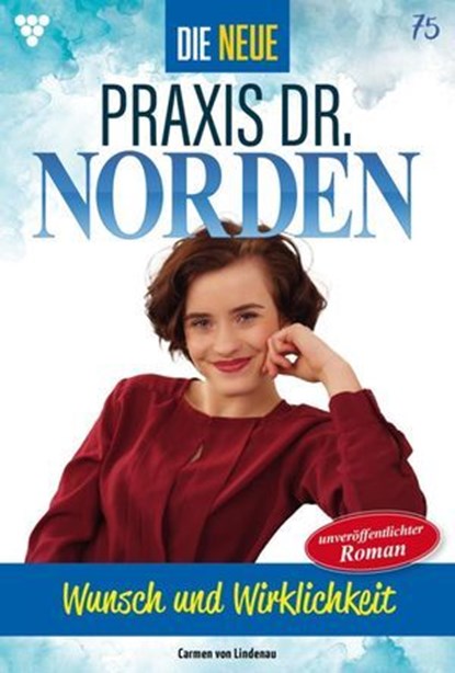 Wunsch und Wirklichkeit, Carmen von Lindenau - Ebook - 9783690494618