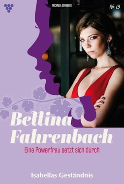 Isabellas Geständnis, Michaela Dornberg - Ebook - 9783690497848