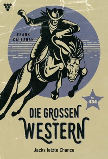 Jacks letzte Chance, Frank Callahan - Ebook - 9783690498005