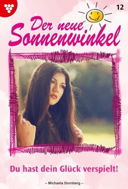 Du hast dein Glück verspielt!, Michaela Dornberg - Ebook - 9783690498722