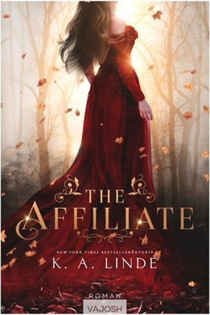 The Affiliate, K. A. Linde - Ebook - 9783690510202