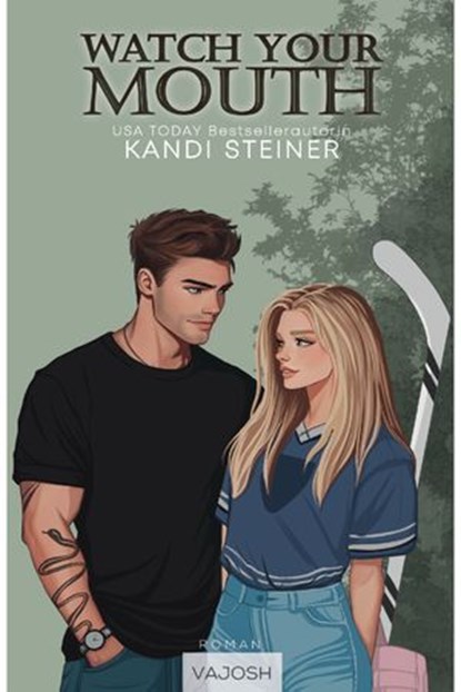 Watch Your Mouth, Kandi Steiner - Ebook - 9783690510646