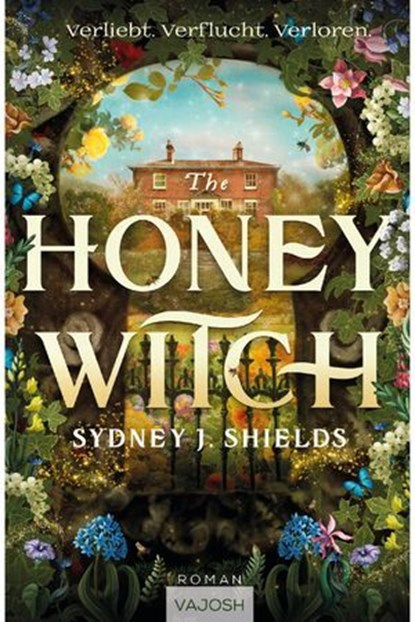The Honey Witch, Sydney J. Shields - Ebook - 9783690510684