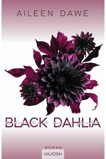 Black Dahlia, Aileen Dawe - Ebook - 9783690510707