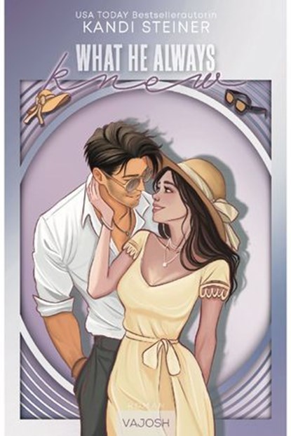 What He Always Knew, Kandi Steiner - Ebook - 9783690511018