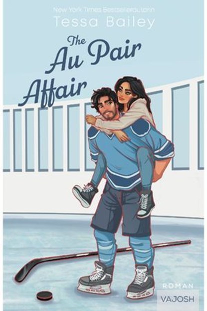 The Au Pair Affair, Tessa Bailey - Ebook - 9783690511315