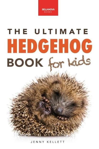Hedgehogs, Jenny Kellett - Paperback - 9783690630528