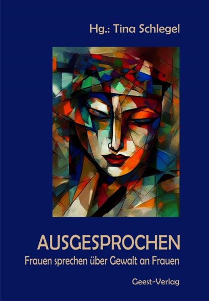 AUSGESPROCHEN, Tina Schlegel - Paperback - 9783690645478