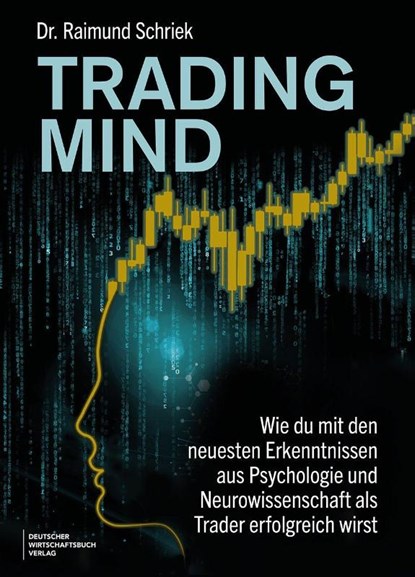 Trading Mind, Raimund Schriek - Paperback - 9783690661362