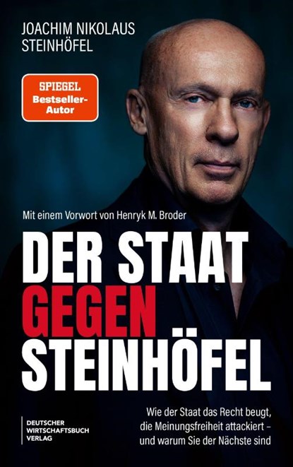 Der Staat gegen Steinhöfel, Joachim Steinhöfel - Paperback - 9783690662598