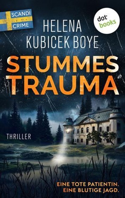 Stummes Trauma, Helena Kubicek Boye - Ebook - 9783690760171
