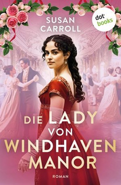 Die Lady von Windhaven Manor, Susan Carroll - Ebook - 9783690762236