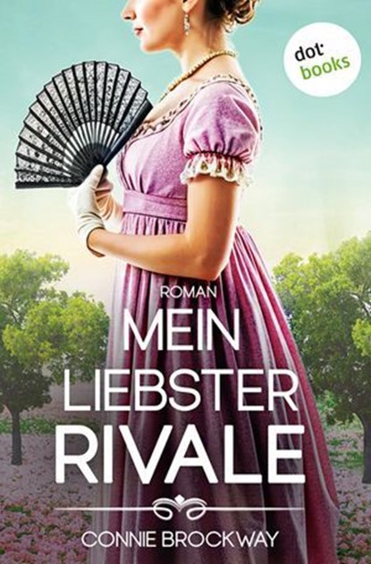 Mein liebster Rivale, Connie Brockway - Ebook - 9783690763844