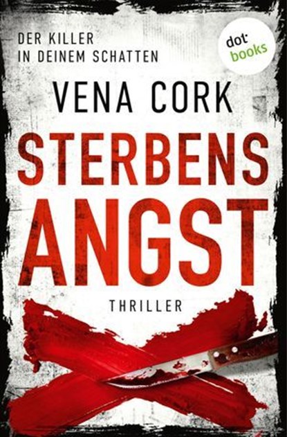 Sterbensangst, Vena Cork - Ebook - 9783690764995
