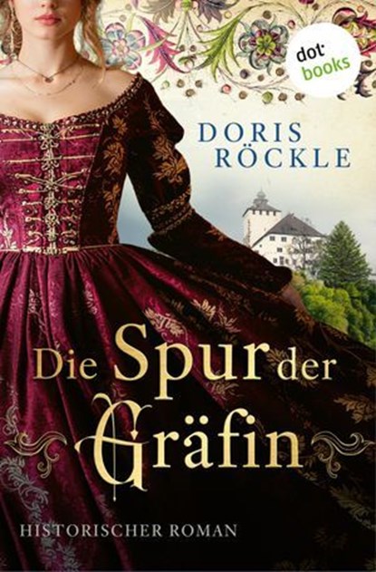 Die Spur der Gräfin, Doris Röckle - Ebook - 9783690765923