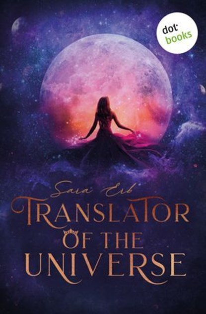 Translator of the Universe, Sara Erb - Ebook - 9783690767132