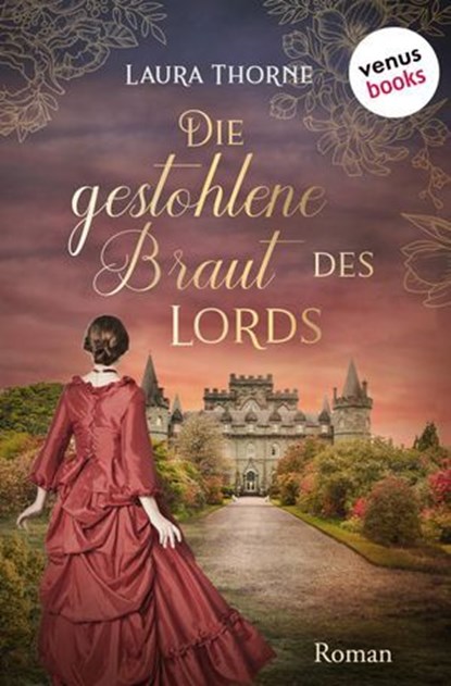 Die gestohlene Braut des Lords, Laura Thorne - Ebook - 9783690768085