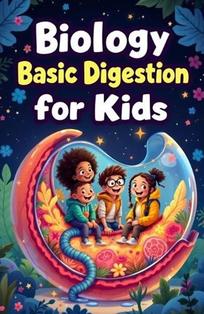 Biology Basic Digestion for Kids, Khasan Laudry - Paperback - 9783690831567