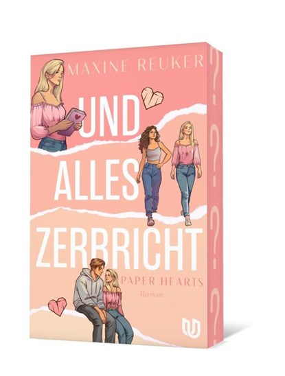 Und alles zerbricht (Paper Hearts 1), Maxine Reuker - Paperback - 9783690860215