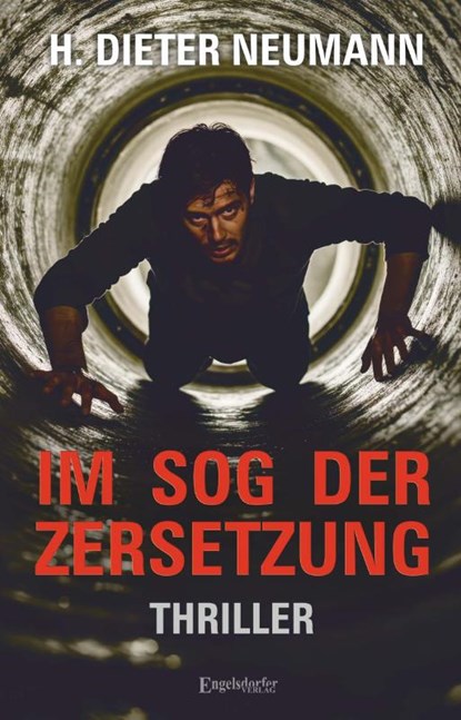 Im Sog der Zersetzung, H. Dieter Neumann - Paperback - 9783690951067
