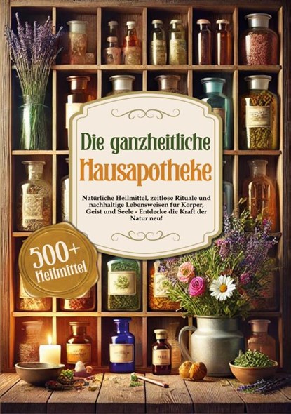 Die ganzheitliche Hausapotheke, Livia Meadows - Paperback - 9783691041347