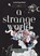 A Strange World, Marry Elizabeth Braddon - Paperback - 9783691047905