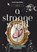 A Strange World, Marry Elizabeth Braddon - Paperback - 9783691047929