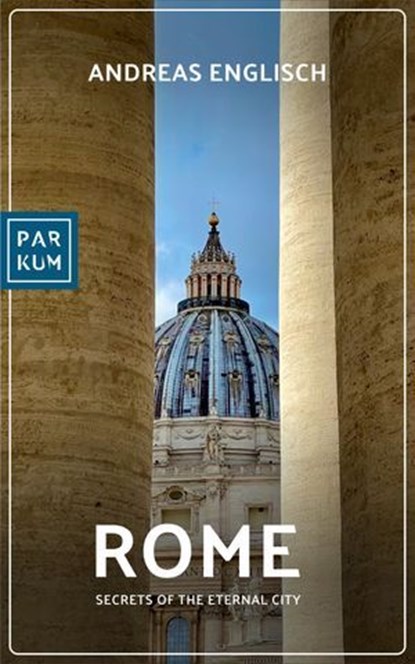 Rome, Andreas Englisch ; Michael Treutler - Ebook - 9783691250015