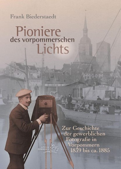 Pioniere des vorpommerschen Lichts, Frank Biederstaedt - Paperback - 9783691370010